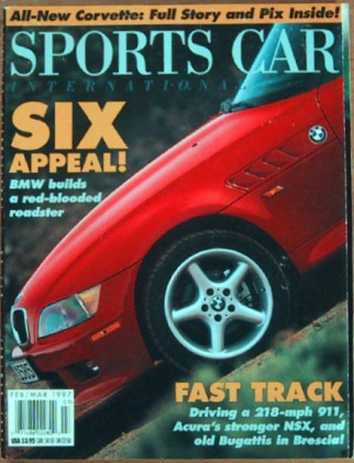 SPORTS CAR INTERNATIONAL 1997 FEB/MAR - LOLA T600,BMW, VETTE, NSX,BUGATTIS